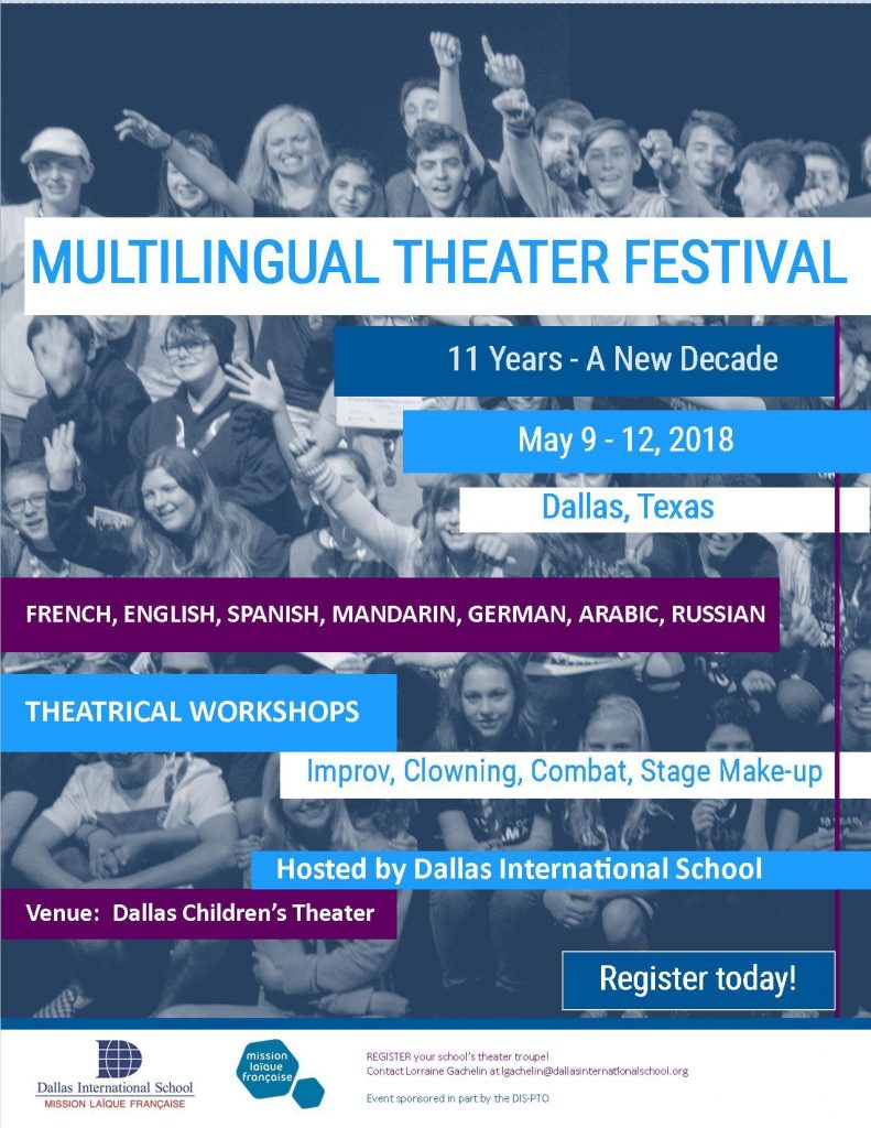 our 7th and 8th graders will participate in the Multilingual Theater Festival of the Mission Laïque Française in Dallas